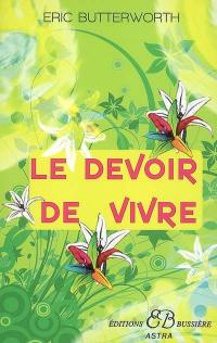 Le devoir de vivre