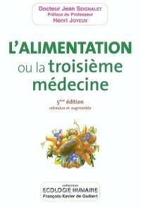 L'alimentation ou La troisième médecine