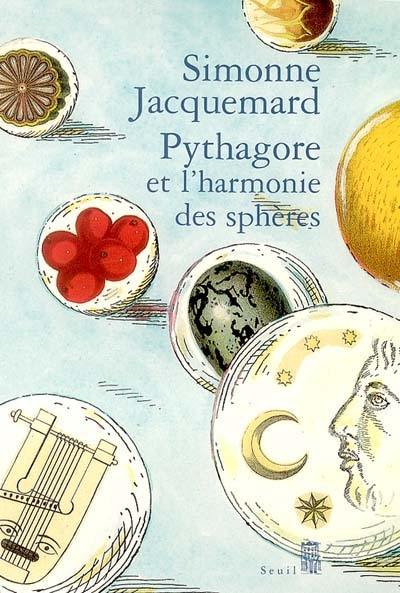 Pythagore et l'harmonie des sphères