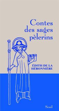 Contes des sages pèlerins