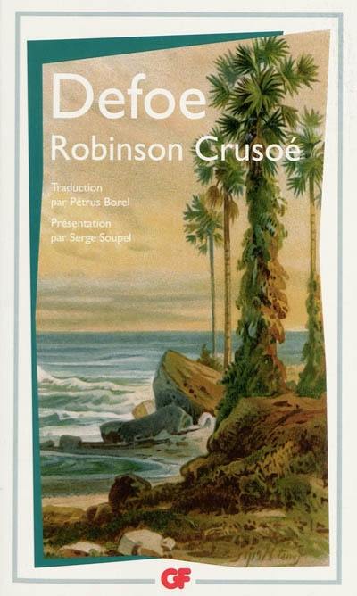 Vie et aventures de Robinson Crusoé