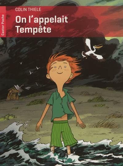 On l'appelait Tempête