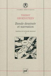 Système de la bande dessinée. Vol. 2. Bande dessinée et narration