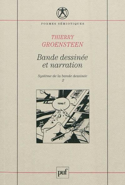 Système de la bande dessinée. Vol. 2. Bande dessinée et narration