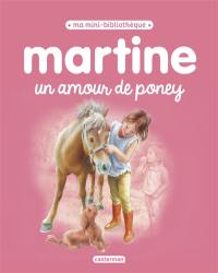 Martine : un amour de poney