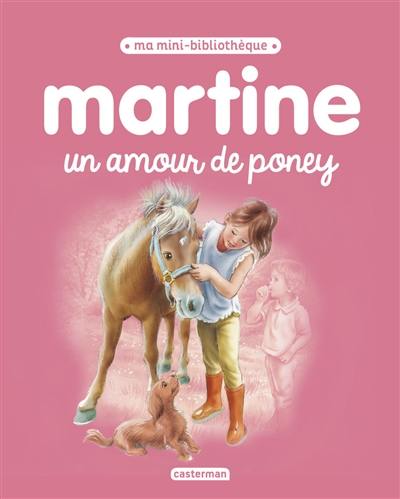 Martine : un amour de poney