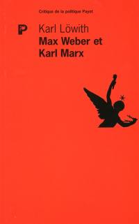 Max Weber et Karl Marx