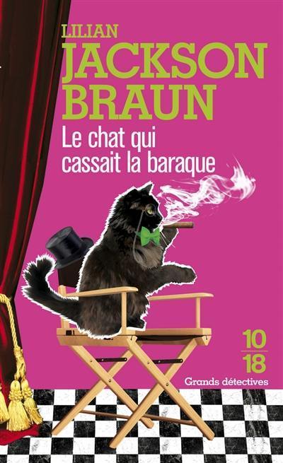 Le chat qui cassait la baraque