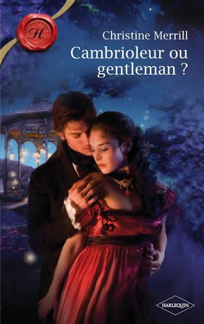 Cambrioleur ou gentleman ?