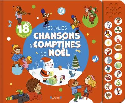 Mes jolies chansons & comptines de Noël