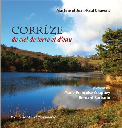 Corrèze de ciel de terre et d'eau