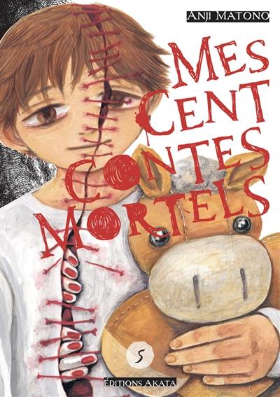 Mes cent contes mortels. Vol. 5