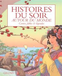 Histoires du soir autour du monde