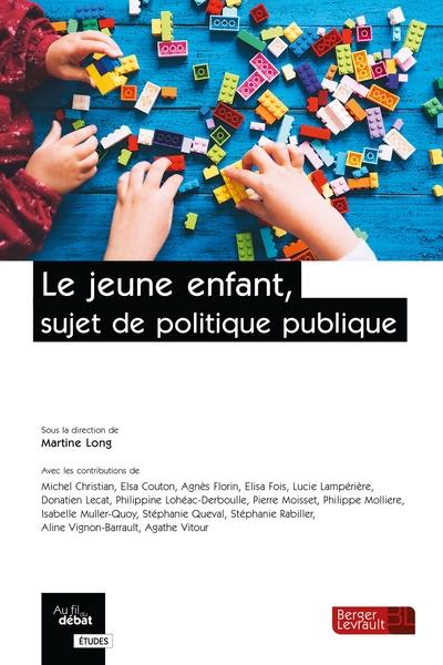 Le jeune enfant, sujet de politique publique