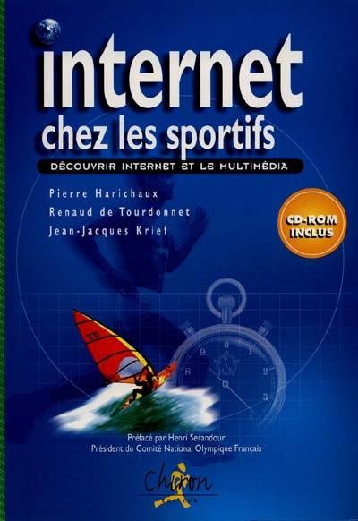 Internet chez les sportifs : découvrir Internet et le multimédia