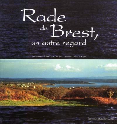 Rade de Brest, un autre regard