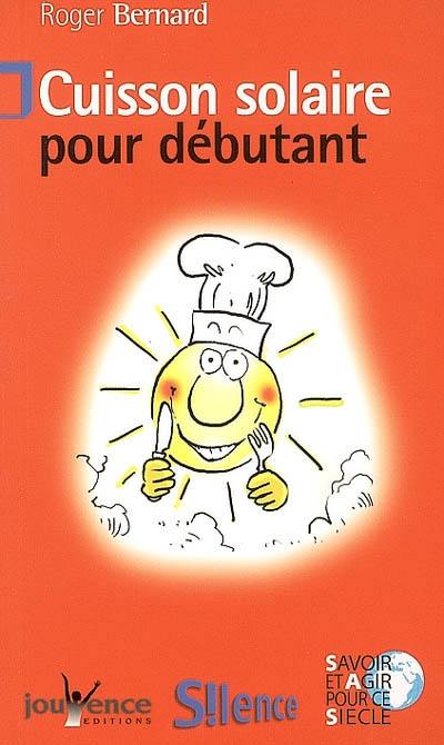 La cuisson solaire pour débutant