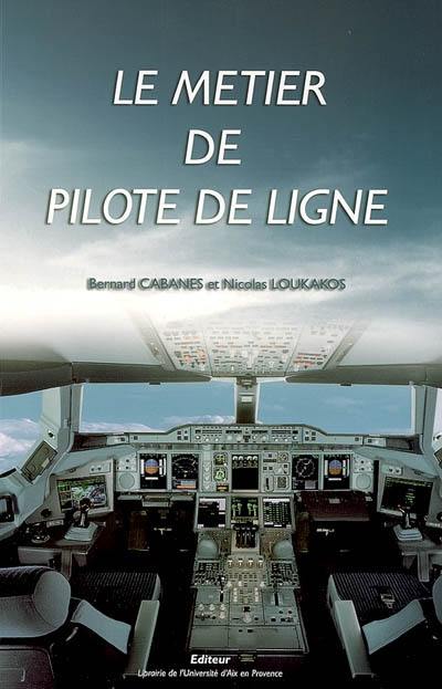 Le métier de pilote de ligne