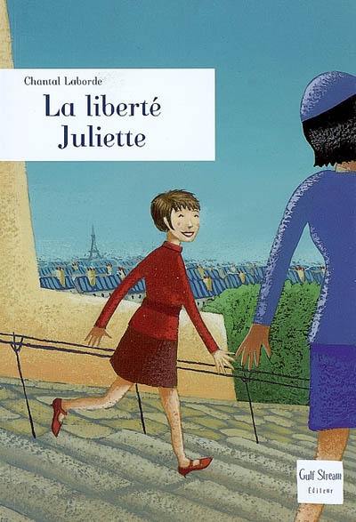 La liberté Juliette