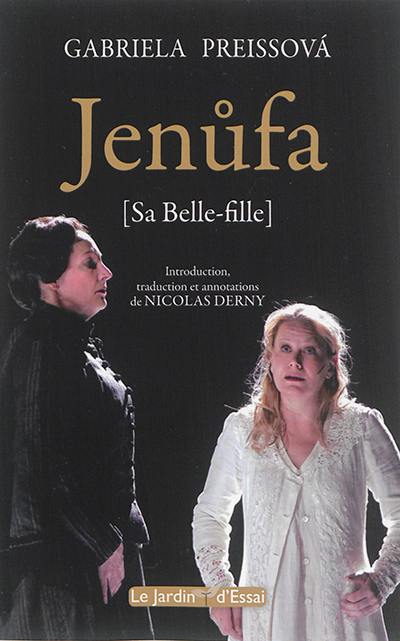 Jenufa : sa belle-fille