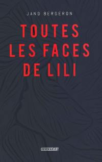 Toutes les faces de Lili