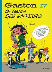 Gaston. Vol. 17. Le gang des gaffeurs