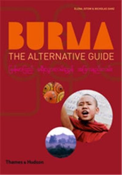 Burma the Alternative Guide