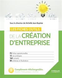 Les fiches outils de la création d'entreprise