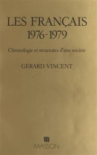 Les Français, 1976-1979 : Chronologie et structures d'une société