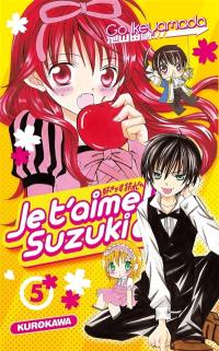 Je t'aime Suzuki !!. Vol. 5