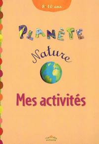 Mes activités, 8-10 ans