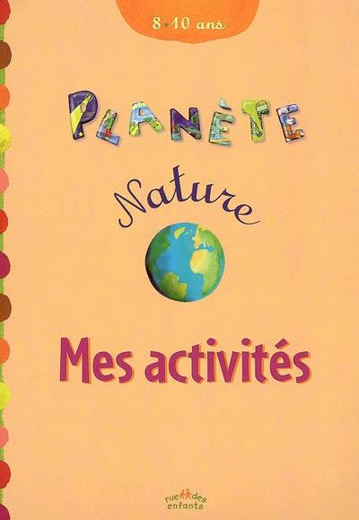 Mes activités, 8-10 ans