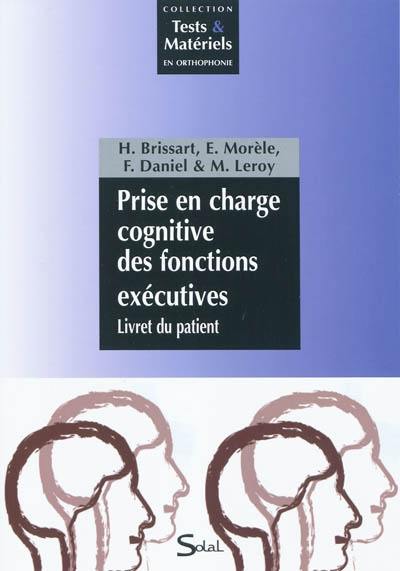 Prise en charge cognitive des fonctions exécutives