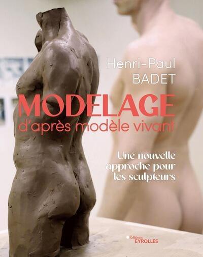 Modelage d'après modèle vivant : une nouvelle approche pour les sculpteurs