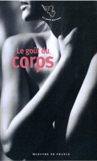 Le goût du corps