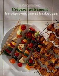 Préparer autrement les pique-niques et les barbecues