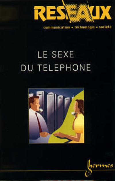 Réseaux, n° 103. Le sexe du téléphone