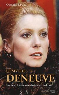 Le mythe Deneuve