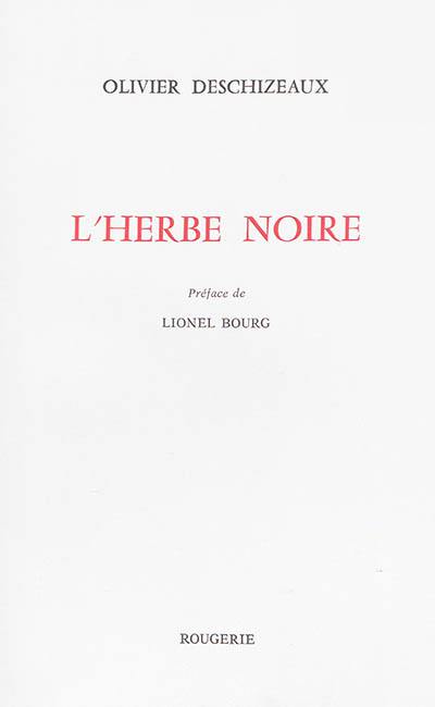 L'herbe noire