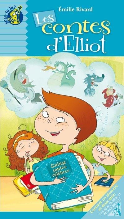 Les contes d'Elliot