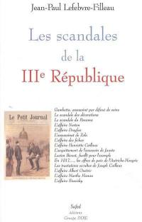 Les scandales de la IIIe République