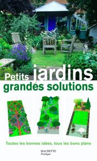 Petits jardins, grandes solutions