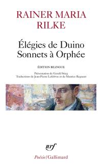 Elégies de Duino. Sonnets à Orphée : et autres poèmes