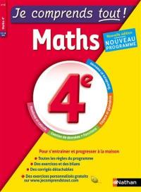 Je comprends tout ! Maths 4e, 13-14 ans : nouveau programme