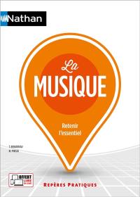 La musique : retenir l'essentiel