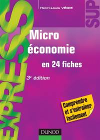 Microéconomie en 24 fiches