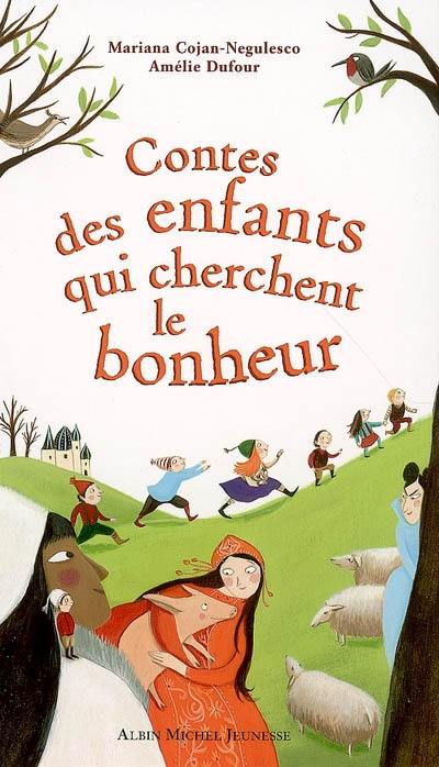 Contes des enfants qui cherchent le bonheur