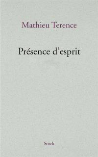 Présence d'esprit