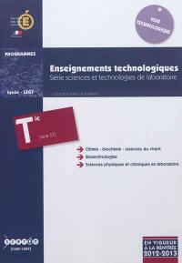 Enseignements technologiques : série sciences et technologies de laboratoire (STL) : classe terminale série STL