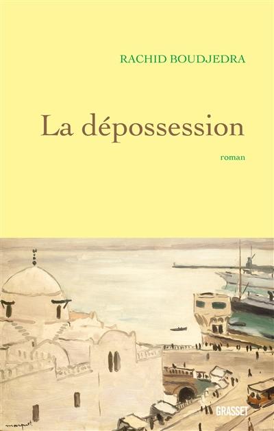 La dépossession